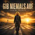 Gib niemals auf