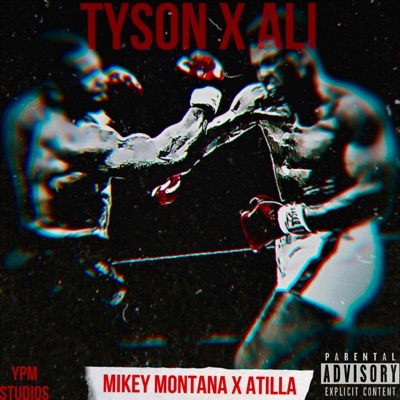 TYSON X ALI (feat. Atilla) - EP