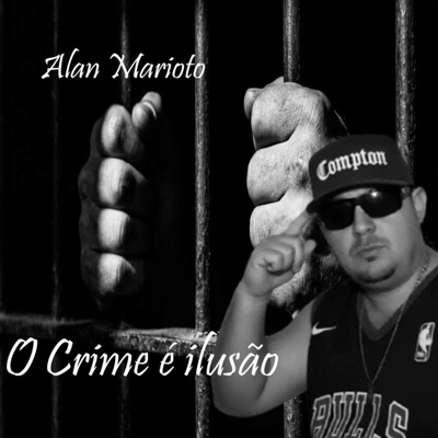 O Crime É Ilusão - Single