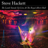 Steve Hackett - The Lamb Stands Up Live At The Royal Albert Hall  arte