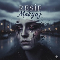 Makyaj - Single - Resif