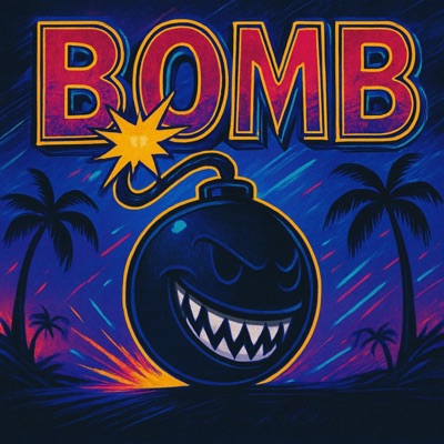 Bomb - Single