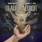 Glaub an Dich (Remix) - Single