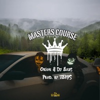 Masters Course - Single - Orion & DJ Exes