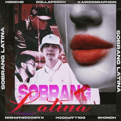 Sobrang Latina - Single