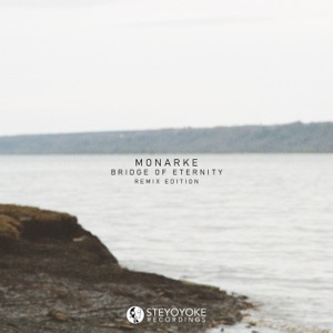 Bridge of Eternity (Remix Edition)
