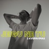 Jeigu Ne Tu - Single, 2024