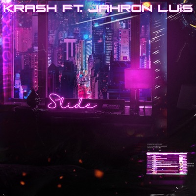 Slide (feat. Jahron Luis) - Single