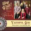 Faithful God