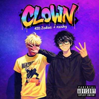CLOWN (feat. nxshy) - Single