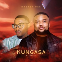 Kungasa (feat. Gento) - Single - Master Dee