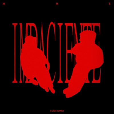 IMPACIENTE (feat. 6sick) - Single
