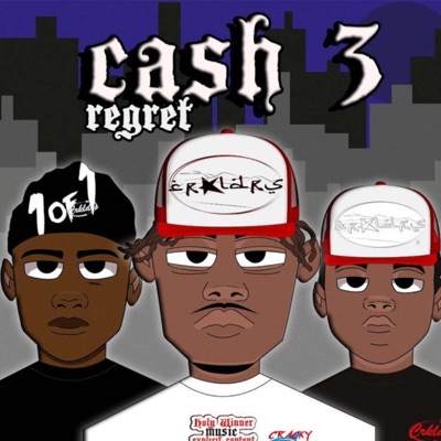 CASH #3 (feat. J2, 19Lazy & ORU) [Regret] - Single