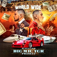 World Wide - Big Mic Tgk & DJ Puza TGK