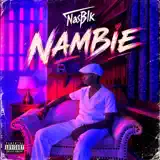 Nas Blk - NAMBIE
