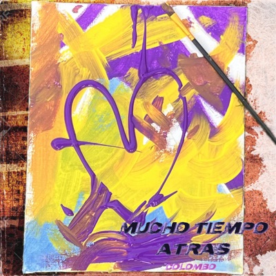 Mucho Tiempo Atrás - Single