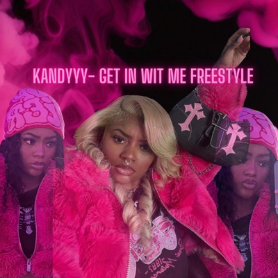 Get In Wit Me Freestyle - Single