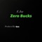 Zero Bucks - E.Jay lyrics