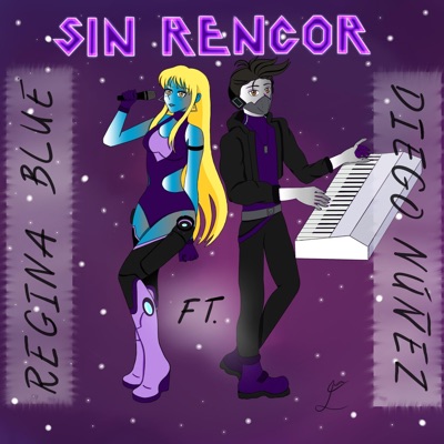 Sin Rencor (feat. Regina Blue) - Single