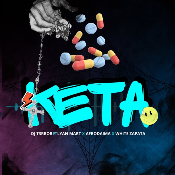 Keta (feat. Lyan Mart, White Zapata & AfroDaima.)