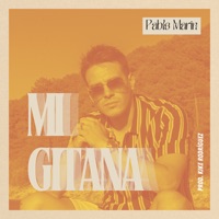 Mi Gitana - Single - Pablo Marín & Kike Rodriguez