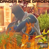 Danger in the garden - Single - BDG WON