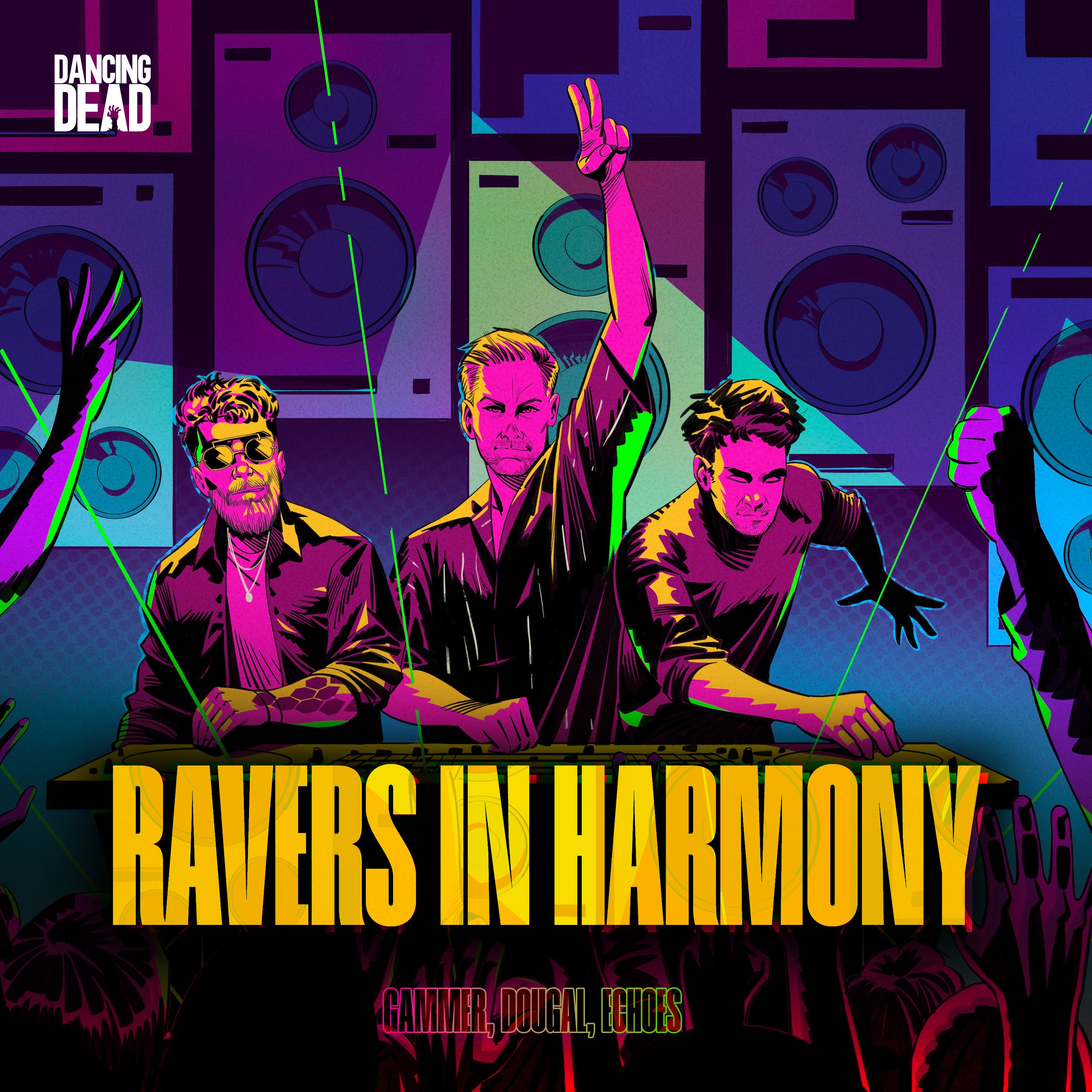 Ravers In Harmony - Single
