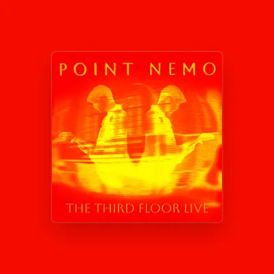 Listen to Point Nemo, watch music videos, read bio, see tour dates & more!