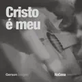 Cristo é meu