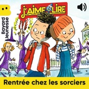 Rentrée chez les sorciers - Anne Rivière