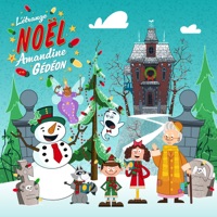 L'étrange Noël d'Amandine et de Gédéon (feat. Lunou Zucchini, Joëlle Lanctôt, Guylaine Tremblay, Tommy Joubert, Véronique Claveau, Sylvain Scott, Guillaume Cyr & Rémi Chassé) - Amandine et Gédéon