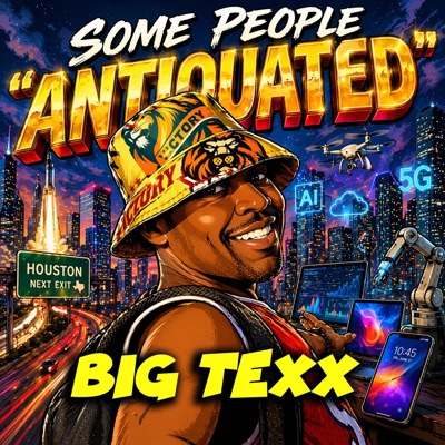 ANTIQUATED (feat. BIG TEXX FREEDOM) - Single