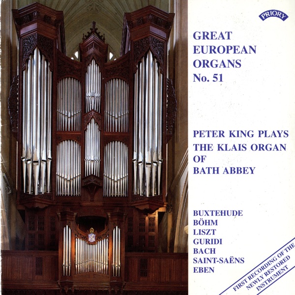 Great European Organs, Vol. 51: Bath Abbey