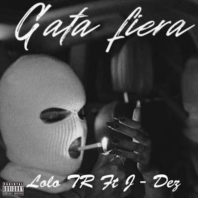 Gata Fiera (feat. J - Dez) - Single