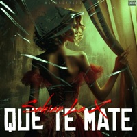 Que Te Mate (feat. MiyaggyProd & WNU Music) - Single - Sahian La X