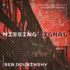 Missing Signal - Seb Doubinsky