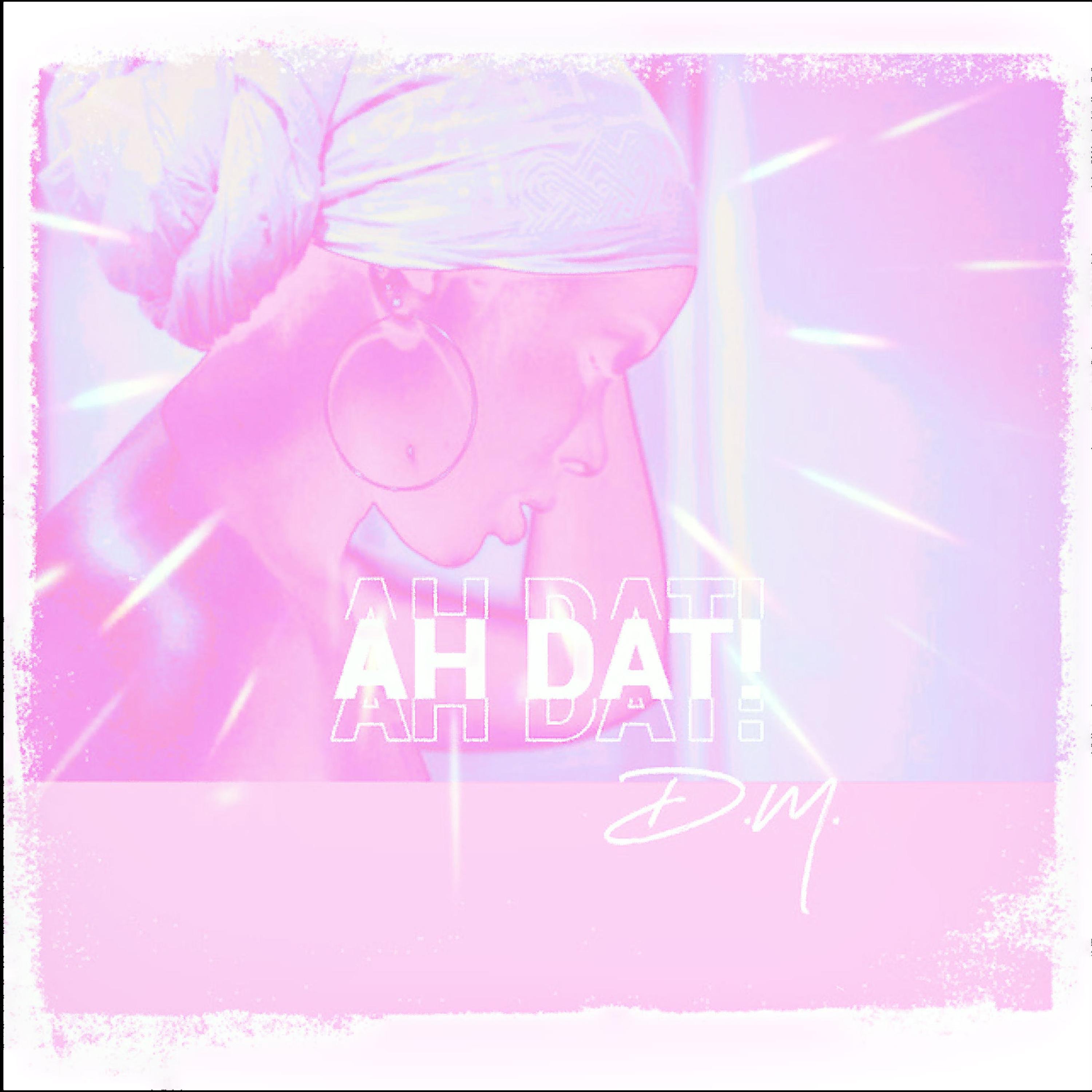 Ah Dat - Single