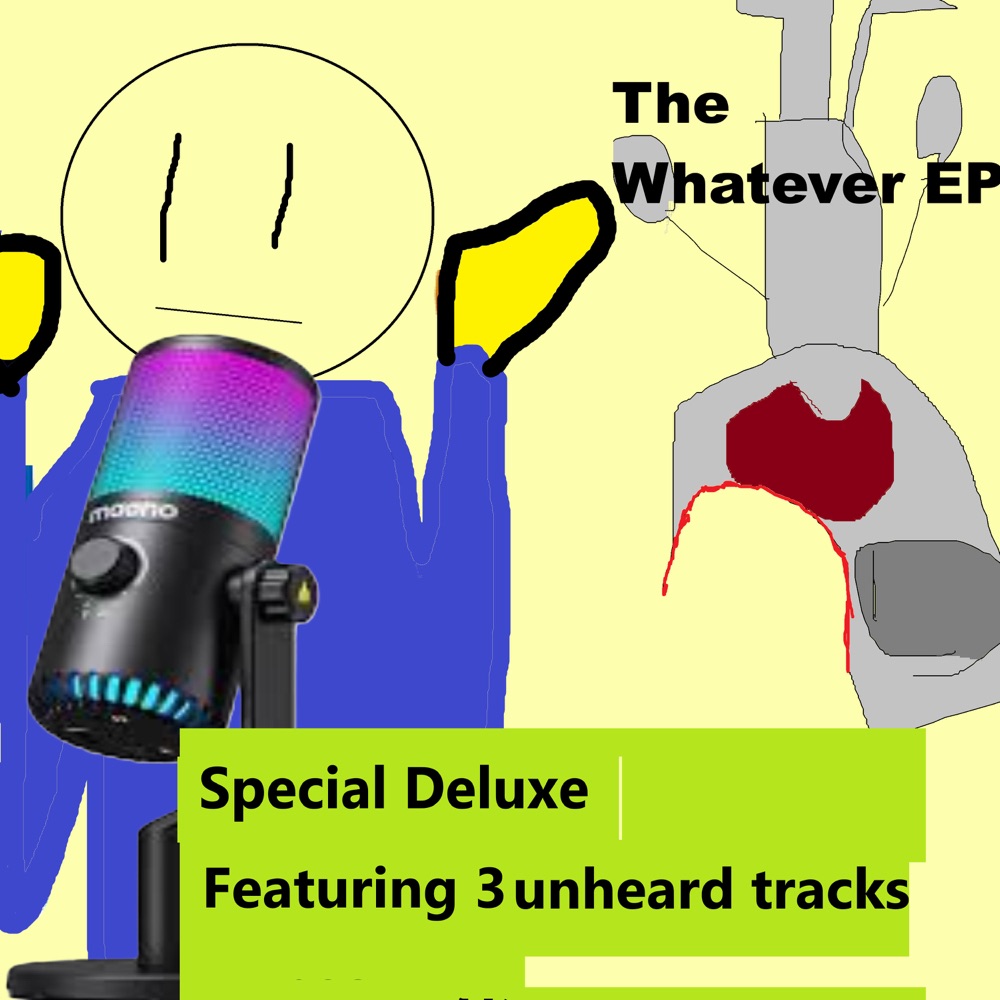 Обложка альбома «The Whatever EP (Deluxe)» — Lil Waddles
