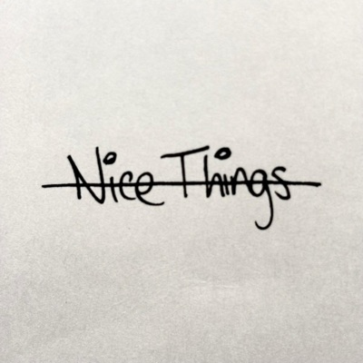 Nice Things (feat. Alex Crossley) - Single