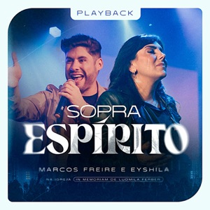 Sopra Espírito (Na Igreja - (In Memoriam Ludmila Ferber) [Playback -Ao Vivo])