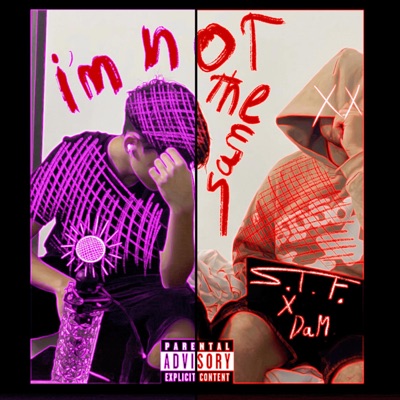 I'M NOT THE SAME (feat. DaM) - Single
