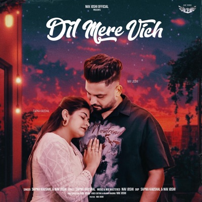Dil Mere Vich (feat. Nav Joshi) - Single