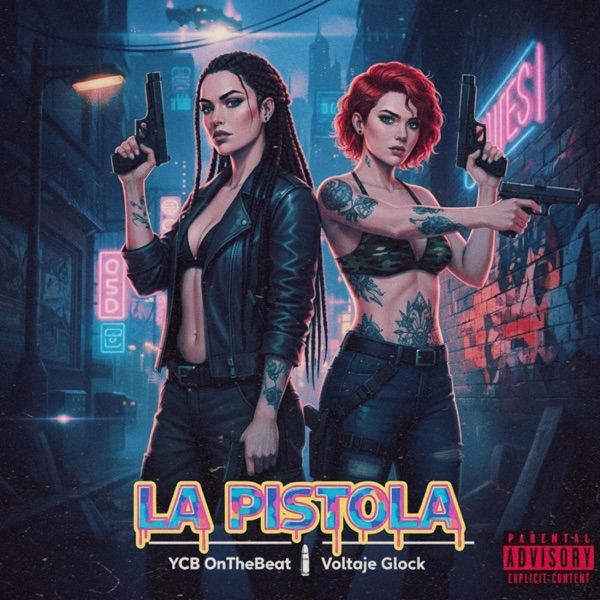 LA PISTOLA (feat. Voltaje Glock)