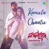 Kanula Chaatu (From "Sangharshana") - Single