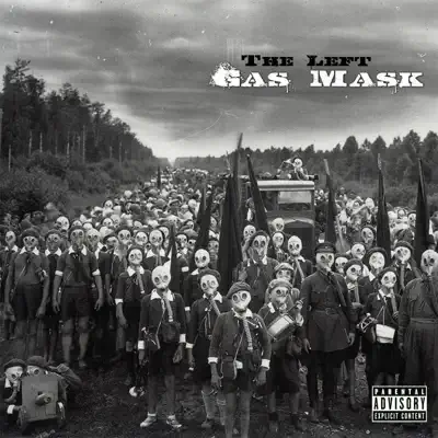 Listen to Gas Mask (Deluxe Edition) by The Left & Apollo Brown