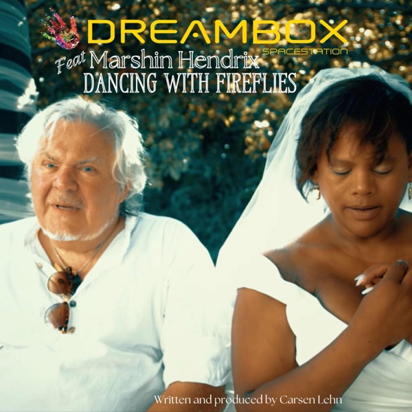 Dancing with fireflies (feat. Marshin Hendrix)