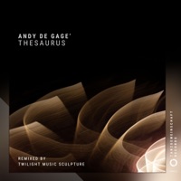 Thesaurus - Single - DJ Andy de Gage' & Twilight Music Sculpture