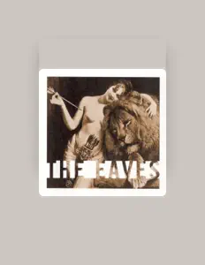 The Eavesを聴いたり、ミュージックビデオを鑑賞したり、経歴やツアー日程などを確認したりしましょう！