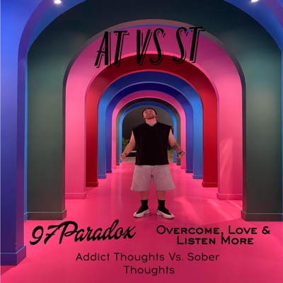 Addict Thoughts Vs Sober Thoughts