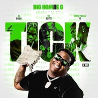 Tick (Remix) [feat. Moneybagg Yo, 42 Dugg & Yo Gotti] - Single - Big Homiie G